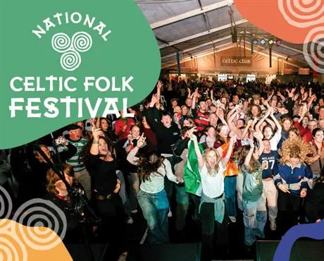 National Celtic Folk Festival National Celtic Folk Festival flyer with crowds cheering